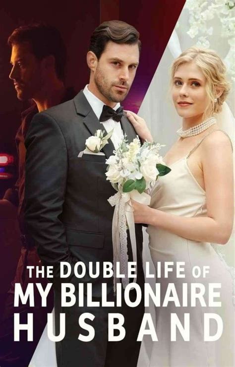 double life of my billionair husband|double life of my billionaire husband netflix.